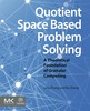 Thumbnail Quotient Space Based Problem Solving, 1st Edition Thumbnail Quotient Space Based Problem Solving, 1st Edition
